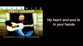 Vern Gosdin Do You Believe Me Now With Lyrics