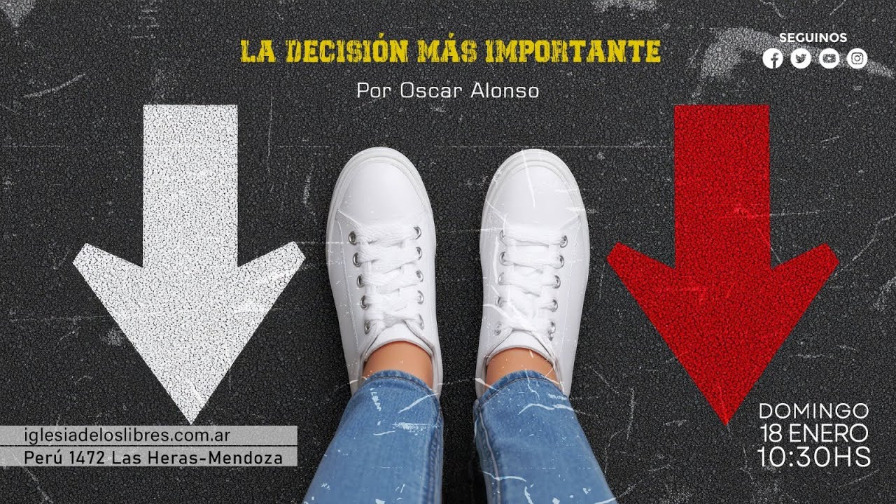 La decisión más importante