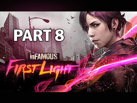 InFamous First Light Walkthrough Part 8 - (PS4 Gameplay)