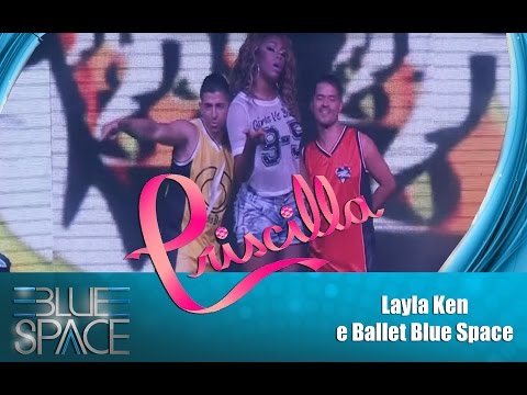 Blue Space Oficial- Layla Ken e Ballet - Festa Priscilla (24.03.15)