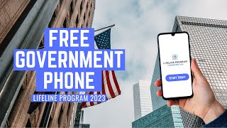 Free Government Phone - Lifeline Program 2023