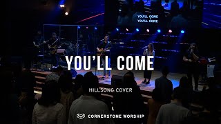 You’ll Come (Hillsong) – Bob Nathaniel | Cornerstone Worship