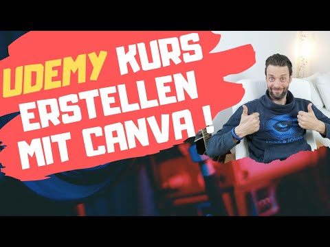 UDEMY Online Kurs erstellen mit CANVA - Tutorial [DEUTSCH]