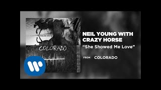 Neil Young with Crazy Horse - She Showed Me Love [Official Audio]
