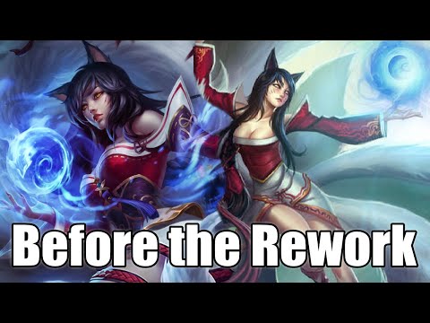 Ahri - Before the Rework