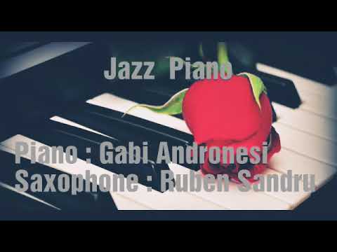 Music Piano: Gabi Andronesi & Ruben Sandru
