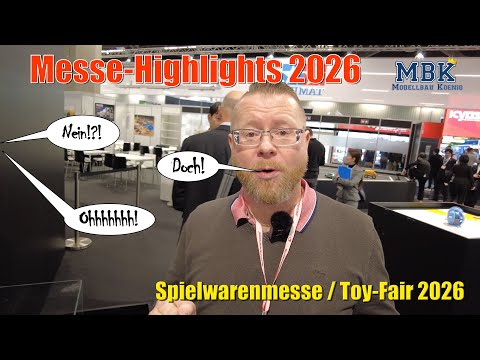 Spielwarenmesse Nürnberg 2026 – Rundgang, Modellbau-Highlights & Neuheiten | MBK on Tour #075