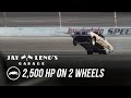 Jay Leno Goes 2,500 HP on 2 Wheels