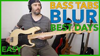 Bass Tabs Play Along | Best Days | Blur | PookLowEnd