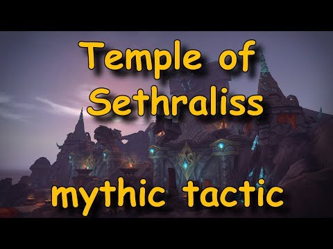 WoW Battle for Azeroth: Temple of Sethraliss mythic tactic