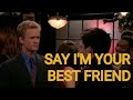 I M Your Best Friend How I Met Your Mother