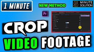 How to crop video footage in premiere pro 2024