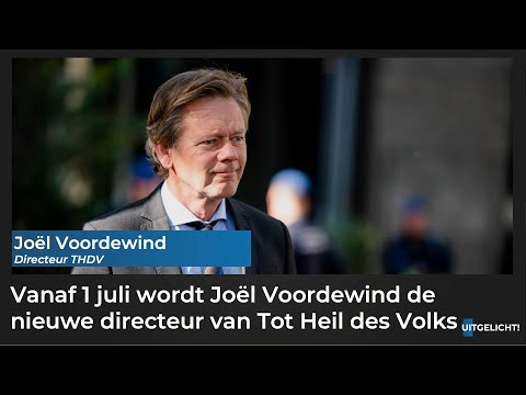 Uitgelicht! 16 juni 2023 - Joël Voordewind over z'n nieuwe directeurschap bij Tot Heil des Volks