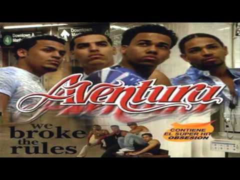Aventura -- Perdí El Control -- We Broke The Rules [HD] [Letra]