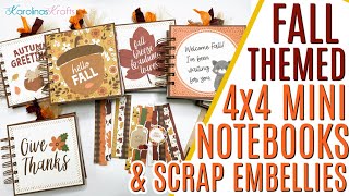 Fall Themed 4x4 Mini Notebooks Project Share using I Love Fall by Echo Park Paper & Embellishments