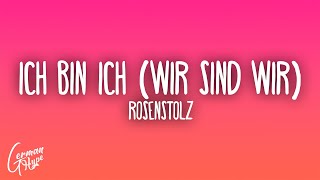 Rosenstolz - Ich bin ich (Wir sind wir)