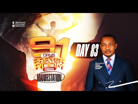 91 DAYS VIGIL || DAY 83 || REV. TONY GEORGE AUDU || 9TH NOV. 2025