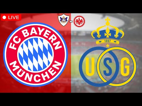 FC Bayern München - Royale Union Saint-Gilloise / Qarabag - Eintracht Frankfurt / Watchalong LIVE