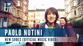 Nutini, Paolo - New Shoes video