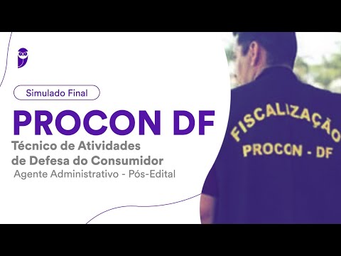 Simulado PROCON DF: Técnico de Atividades de Defesa do Consumidor - Agente Administrativo - Correção