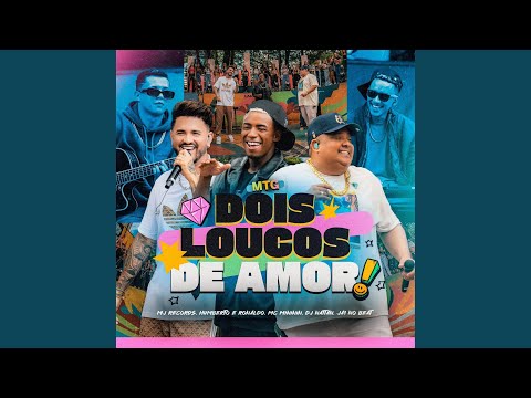 Mtg Dois Loucos de Amor (Live)