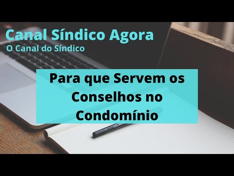 Para que Servem os Conselhos no Condomínio