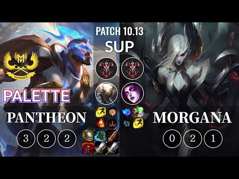 GAM Palette Pantheon vs Morgana Sup - KR Patch 10.13