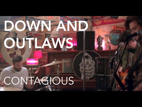 Down and Outlaws - Contagious | SilverCat Sound Labs Live @ The Complex Part 1