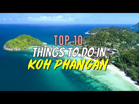 Top 10 Things to Do in Koh Phangan, Thailand