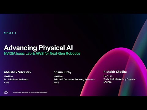 NVIDIA Isaac Lab and AWS for next-gen robotics (AIM113)