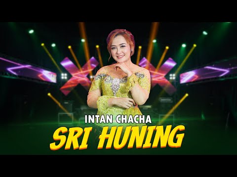 Intan Chacha - Sri Huning (Official Music Video) | OM LAGISTA