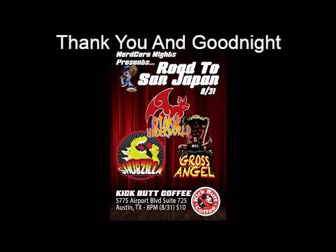 Nerdcore Nights Presents: Road to San Japan  8-31-2022