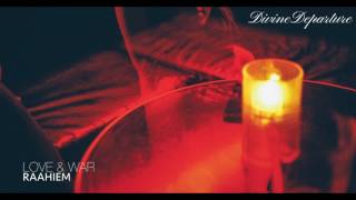 Raahiem - Love & War