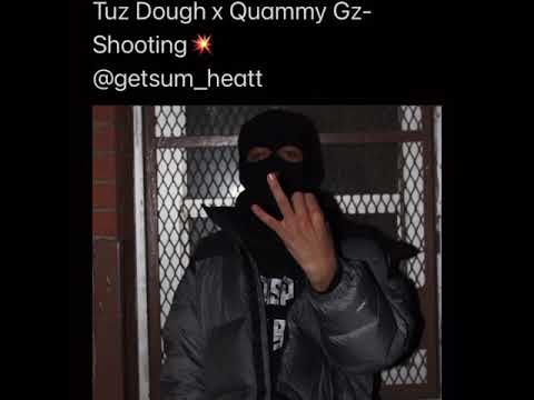 Tuz dough x quammy gz- shooting unreleased