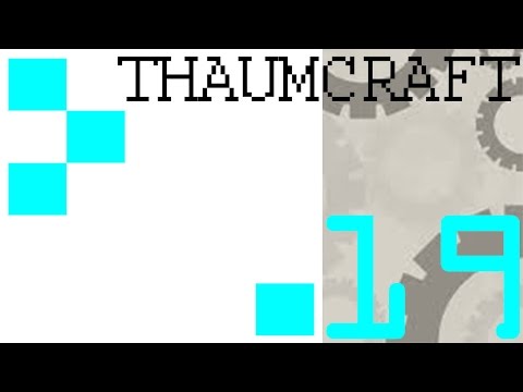 Librus in Thaumcraft Ep-19: Exploration Preparation