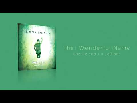 Thumbnail for That Wonderful Name video