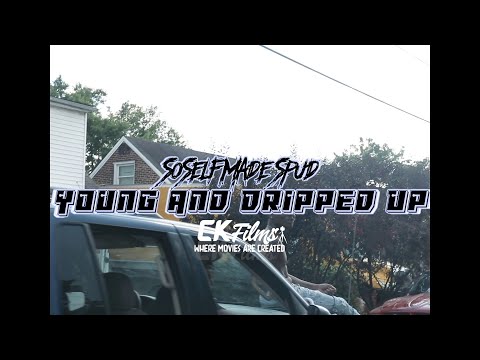 SoSelfMade Spud | "Young And Dripped Up" (OFFICIAL VIDEO) Shot by Crypto Kali