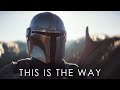 The Mandalorian This Is The Way