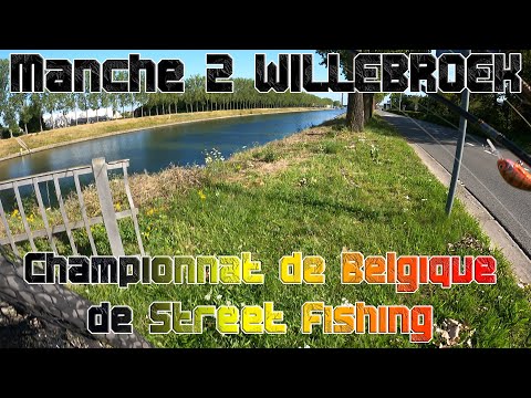 Championnat de Belgique de Street Fishing : Manche 2 WILLEBROEK