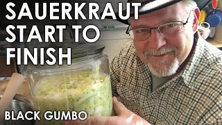Sauerkraut Ferment from Start to Finish || Black Gumbo