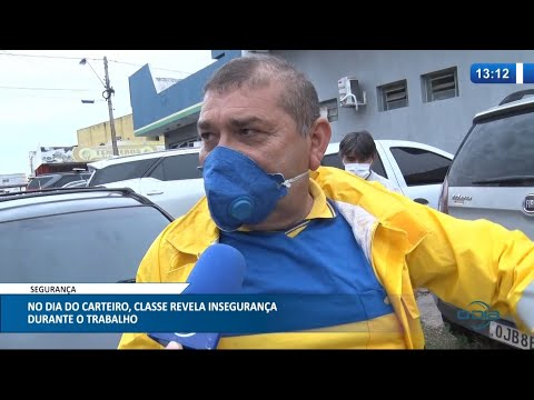 No Dia do Carteiro, classe revela insegurança durante o trabalho 25 01 2021