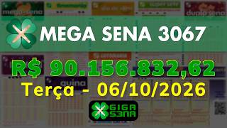Resultado da Mega Sena 3067, Terça-feira, 06/10/2026