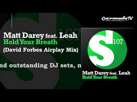 Matt Darey feat. Leah - Hold Your Breath (David Forbes Airplay Mix)