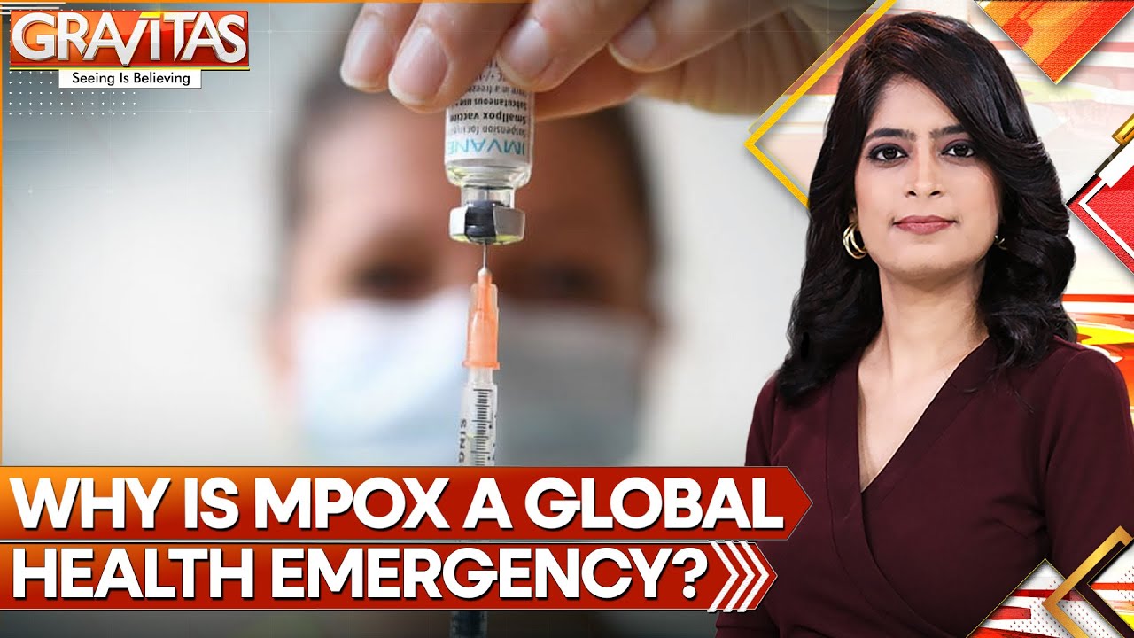 Mpox Outbreak: W.H.O Sounds Alarm as New Variant Spreads Rapidly in Africa | Gravitas