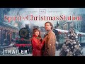 Spirit Of Christmas Station | Nicely Entertainment | Trailer