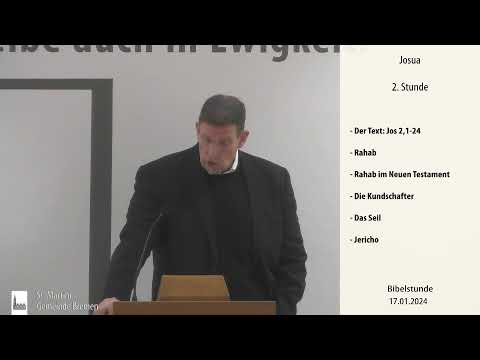 Bibelstunde am 17.01.2024 Das Buch Josua 2. Stunde