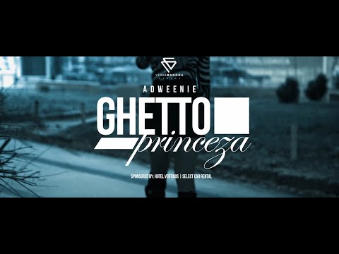 ADWEENIE - GHETTO Princeza (OFFICIAL MUSIC VIDEO)