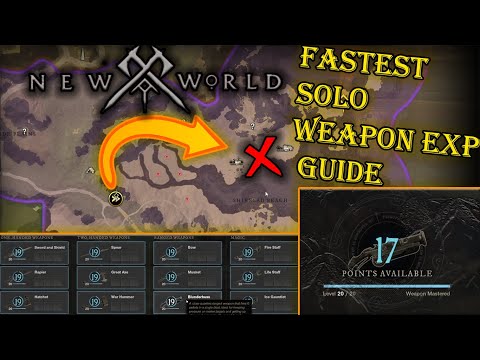 New World Fastest Solo Weapon Exp Guide