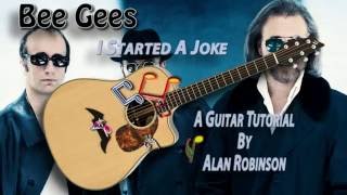 I Started A Joke - Bee Gees - Acoustic Guitar Lesson (easy-ish) (detune by 2 frets)