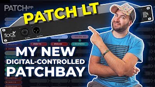 Video thumbnail for MY NEW DIGITALLY CONTROLLED ANALOG PATCHBAY | Flock Audio PATCH LT + PATCH APP DX by Mad Steex